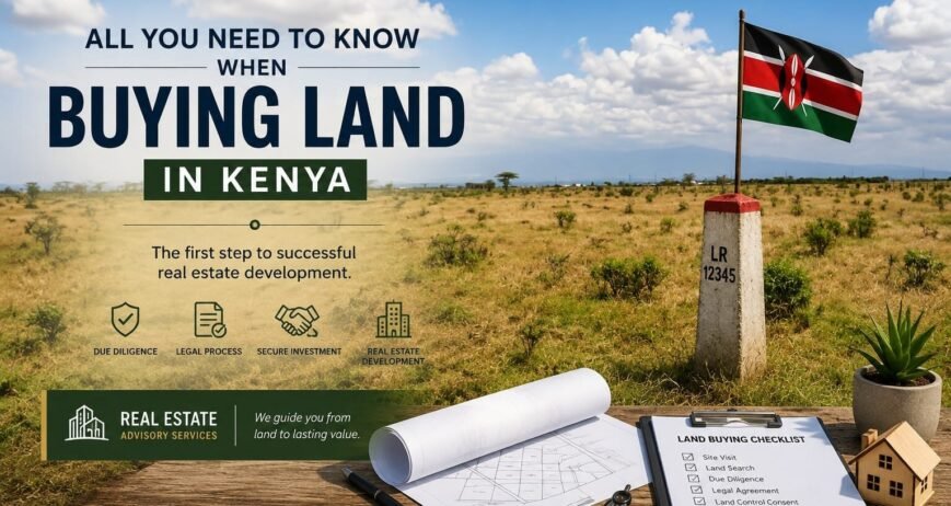 Buying Land Kenya Guide Guide for buying land in Kenya with checklist.